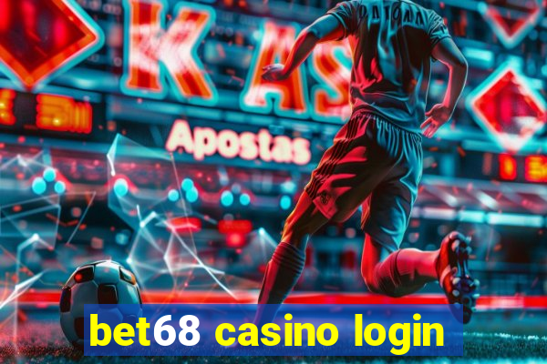 bet68 casino login